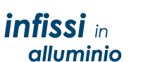 Infissi in alluminio